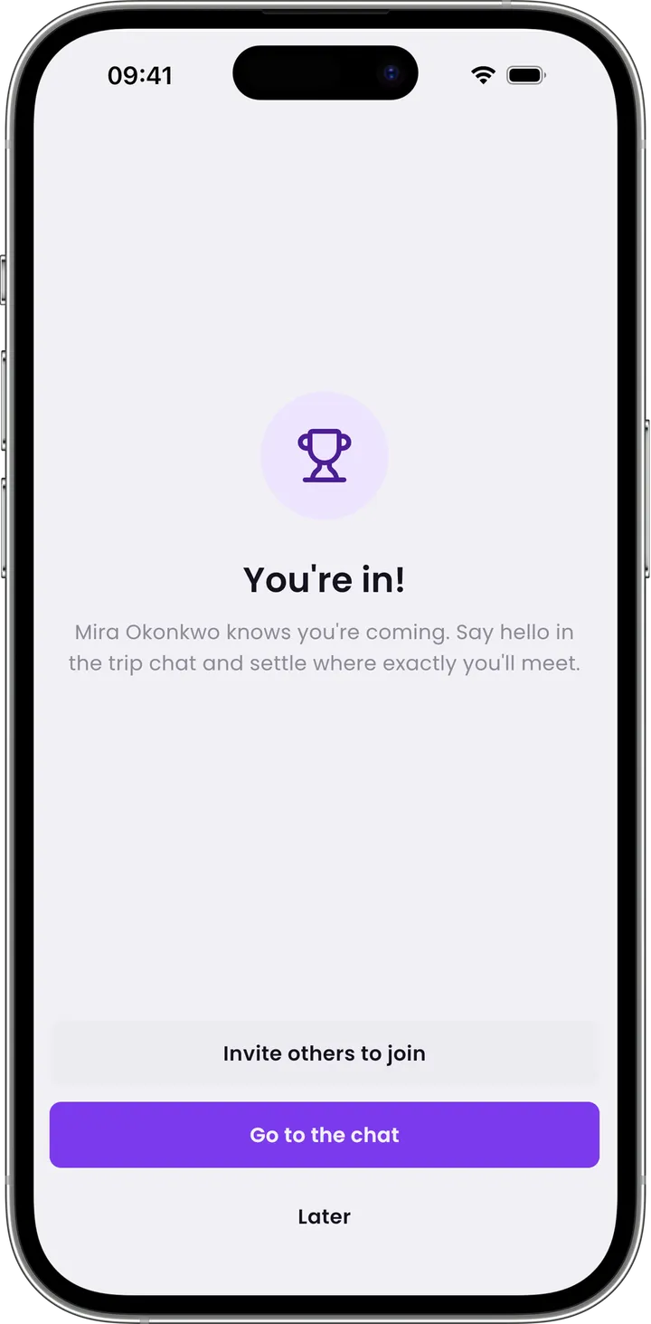 The "You're in!" confirmation with buttons to invite others and open the chat